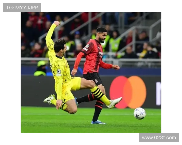 AC米兰与多特蒙特巅峰对决谁能在欧冠赛场上笑到最后 AC米兰与多特蒙特巅峰对决谁能在欧冠赛场上笑到最后